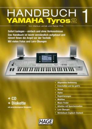 Yamaha Tyros 2, Handbuch 1 de Markus Lamek