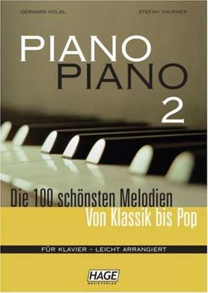 Piano Piano 2 de Gerhard Kölbl