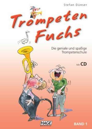 Trompeten Fuchs Band 1 de Stefan Dünser