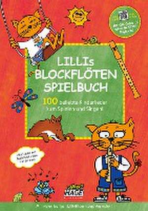 Lillis Blockflöten Spielbuch mit QR-Code zum Download de Helmut Hage