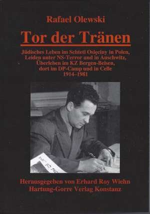 Tor der Tränen de Rafael Olewski