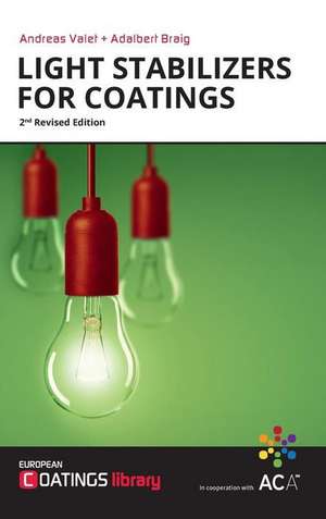 Light Stabilizers for Coatings de Andreas Valet