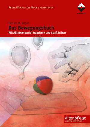 Das Bewegungsbuch de Bettina M. Jasper