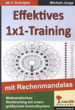 Effektives 1x1-Training mit Rechenmandalas de Michael Junga