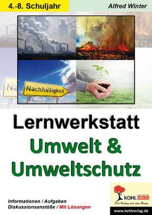 Lernwerkstatt Umwelt & Umweltschutz de Beate Liebig