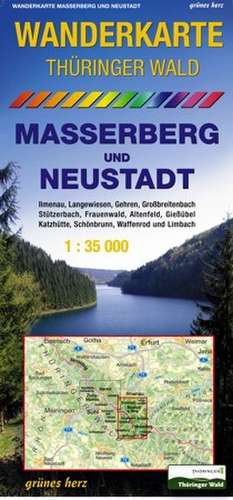 Thüringer Wald Masserberg und Neustadt 1 : 35 000 Wanderkarte de Lutz Gebhardt