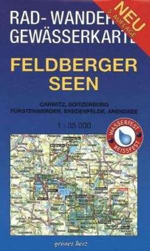 Feldberger Seen 1 : 35 000 Rad-, Wander- und Gewässerkarte de Lutz Gebhardt