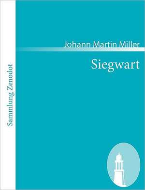 Siegwart de Johann Martin Miller