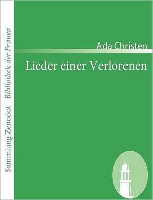 Lieder einer Verlorenen de Ada Christen