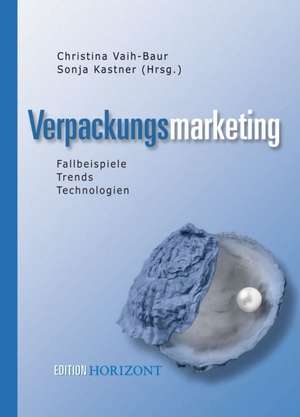 Verpackungsmarketing de Christina Vaih-Baur