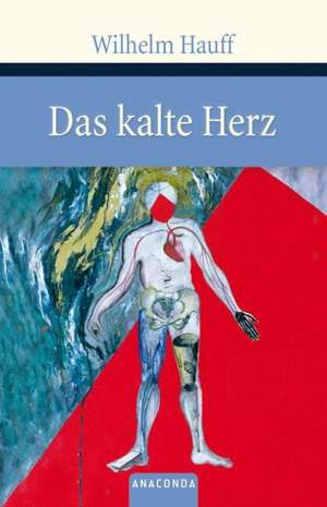 Hauff, W: Kalte Herz