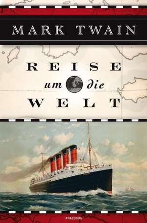 Reise um die Welt de Mark Twain