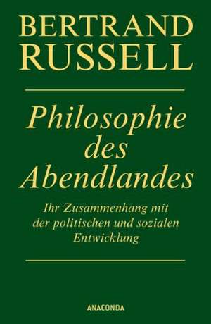 Philosophie des Abendlandes de Bertrand Russell