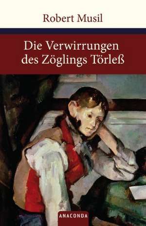 Die Verwirrungen des Zöglings Törleß de Robert Musil