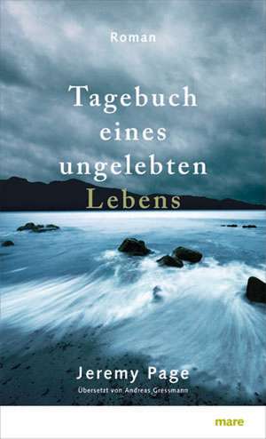 Tagebuch eines ungelebten Lebens de Jeremy Page