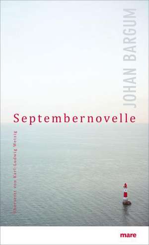 Septembernovelle de Johan Bargum