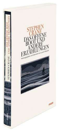 Das offene Boot und andere Erzählungen de Stephen Crane