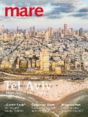 mare - Die Zeitschrift der Meere / No. 134 / Tel Aviv de Nikolaus Gelpke