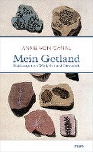 Mein Gotland de Anne von Canal