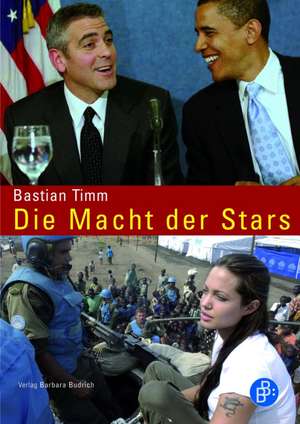 Die Macht der Stars de Bastian Timm