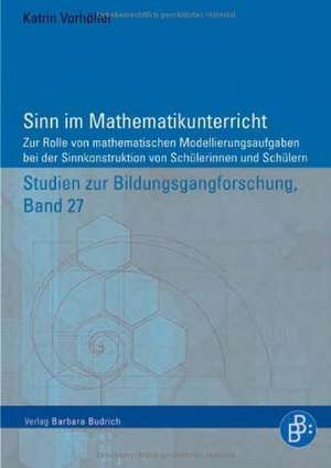 Sinn im Mathematikunterricht de Katrin Vorhölter