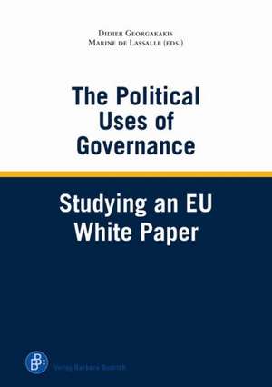 The Political Uses of European Governance de Didier Georgakakis