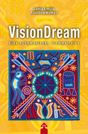 VisionDream de Sonia Emilia RainbowWoman