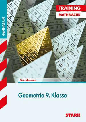 Training Mathematik. Geometrie. 9. Klasse für G8 de Monika Muthsam