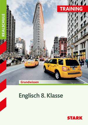 Training Realschule - Englisch 8. Klasse de Paul Jenkinson