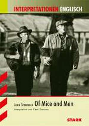 Interpretationshilfe Englisch: John Steinbeck: Of mice and men de John Steinbeck