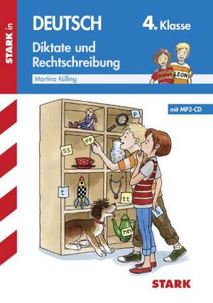 Training Grundschule - Deutsch Diktat 4. Klasse, mit CD de Martina Külling