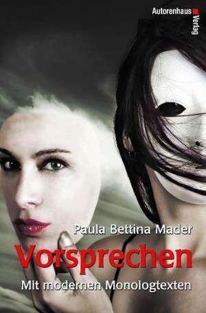 Vorsprechen de Paula Bettina Mader