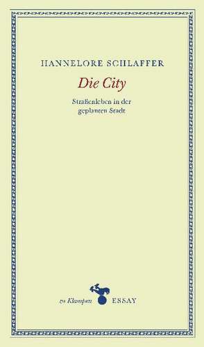 Schlaffer, H: City