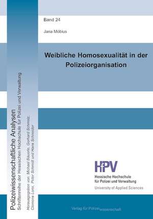 Weibliche Homosexualität in der Polizeiorganisation de Jana Möbius