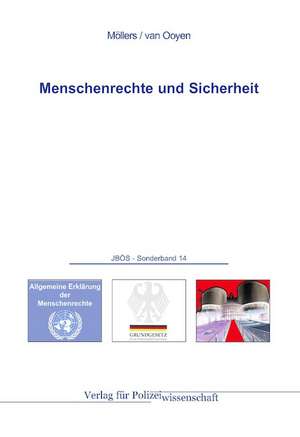 Menschenrechte und Sicherheit de Martin H. W. Möllers