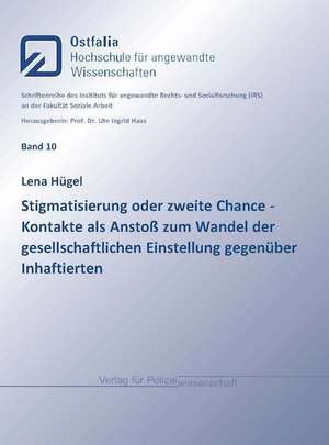 Stigmatisierung oder zweite Chance de Lena Hügel