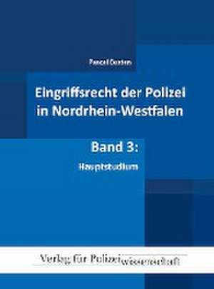 Eingriffsrecht der Polizei 03 (NRW) de Pascal Basten