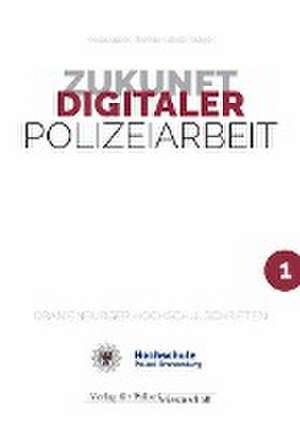 Zukunft Digitaler Polizeiarbeit de Thomas-Gabriel Rüdiger