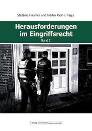 Herausforderungen im Eingriffsrecht de Stefanie Haumer