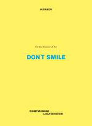 Don't Smile de Christiane Meyer-Stoll