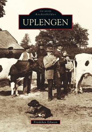 Uplengen de Friedchen Eihusen
