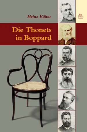 Die Thonets in Boppard de Heinz Kähne