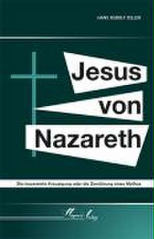 Jesus von Nazareth de Hans Rudolf Zeller