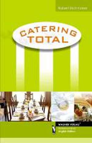 Catering total de Robert E Kober