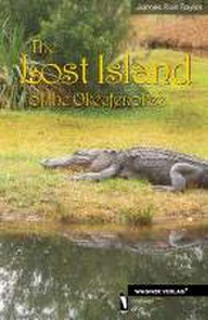 Taylor, J: Lost Island of the Okeefenokee