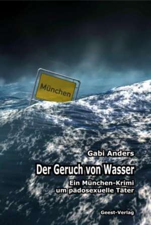 Der Geruch von Wasser de Gabi Anders