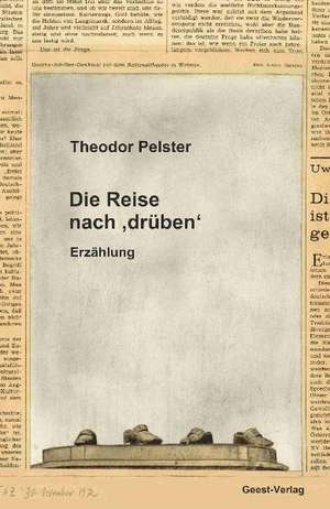 Die Reise nach drüben de Theodor Pelster