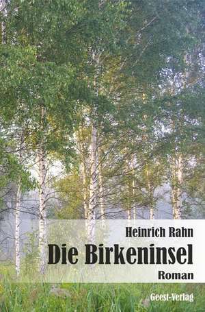 Die Birkeninsel de Heinrich Rahn