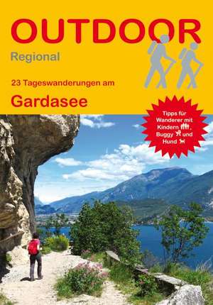 23 Tageswanderungen am Gardasee de Idhuna Barelds