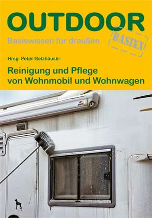 Reinigung und Pflege von Wohnmobil und Wohnwagen de Peter Gelzhäuser